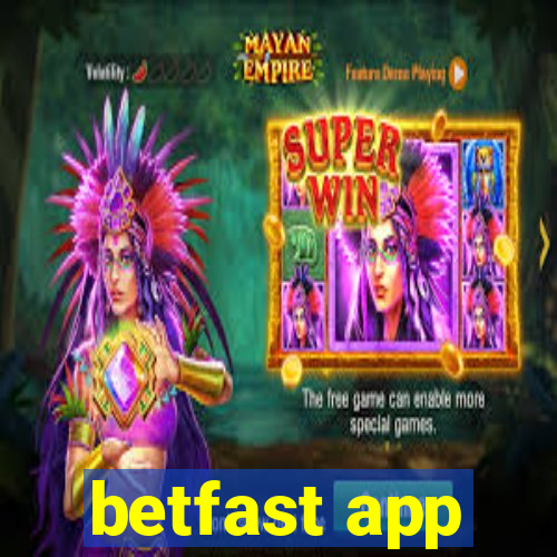 betfast app